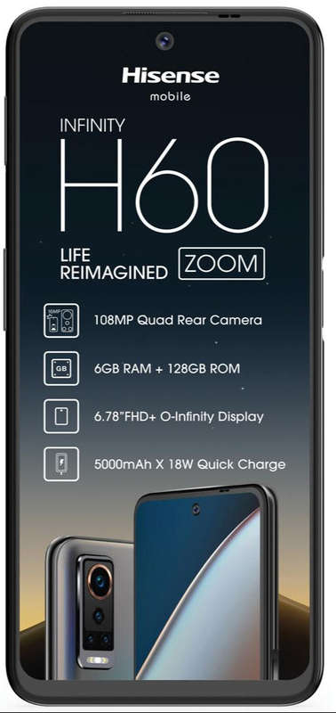 Hisense Infinity H60 Zoom Smartphone  108MP Quad AI Camera, FHD+ Display, 128GB Storage, 4G LTE