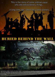 Buried Behind The Wall - The Story Of Some Ordinary Soldiers Doing Extraordinary Things (DVD)