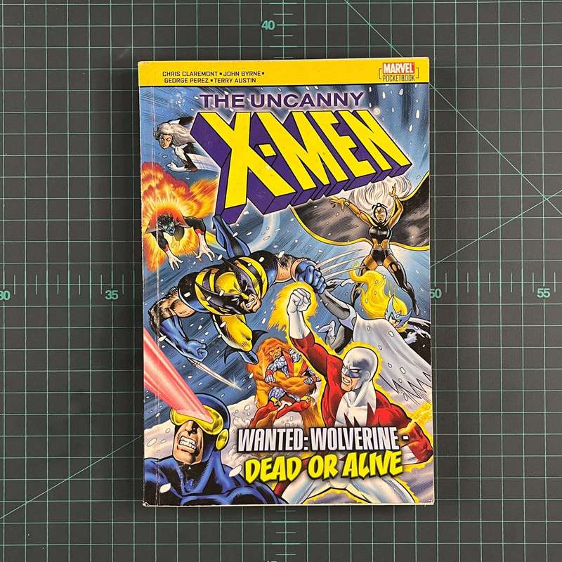 The Uncanny X-Men: Wanted: Wolverine: Dead or Alive | 2014 | Trade Paperback | Marvel | Comic Boo...
