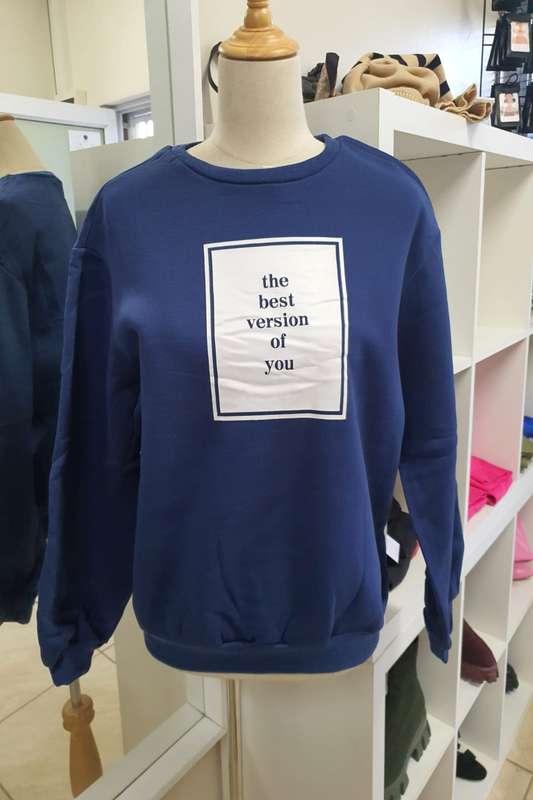 Pullover 'the best version of you' Print