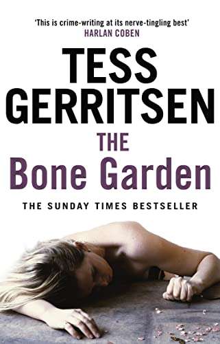 The Bone Garden - Tess Gerritsen / Used, excellent condition