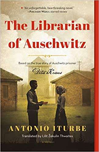 The Librarian Of Auschwitz - Antonio Iturbe / Used, excellent condition