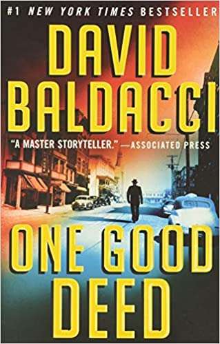 One Good Deed - David Baldacci / Used, excellent condition