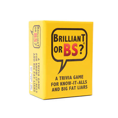 Brilliant or BS? - A Trivia Game for Know-It-Alls and Big Fat Liars - Fun Bluffing Trivia Game fo...