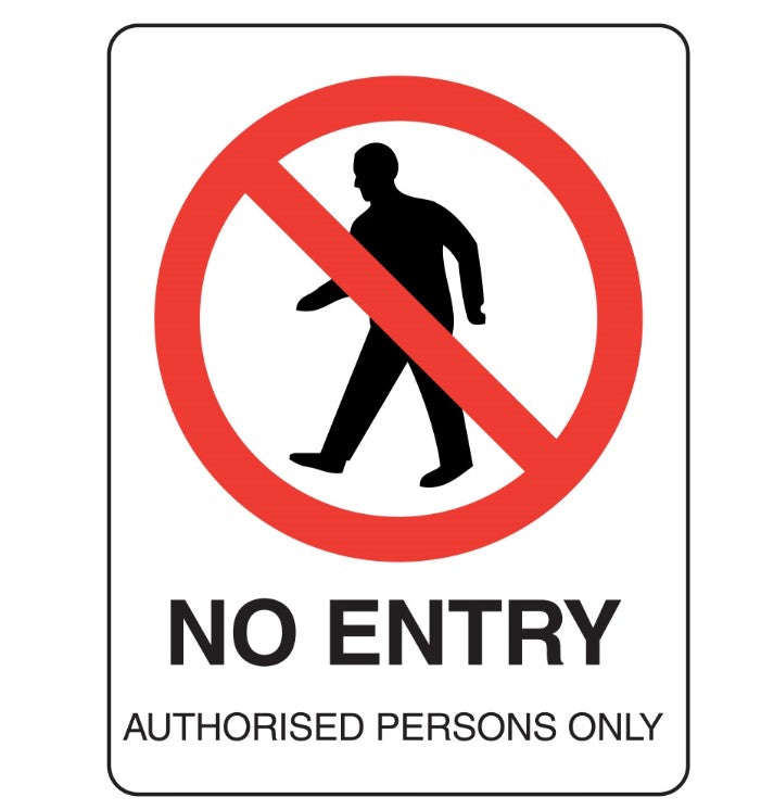 No Entry Authorised Persons Sign 450x300mm