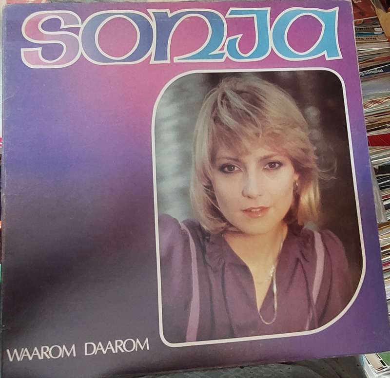 Sonja - Waarom Daarom Vinyl (VG/VG)