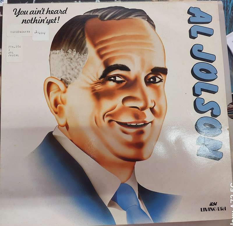 Al Jolson - You ain't heard nothing yet (VG+/VG)