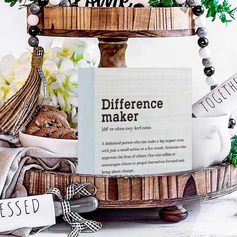 Wooden Box Decorative Sign Gift For Men Woman Home Office- Difference Maker