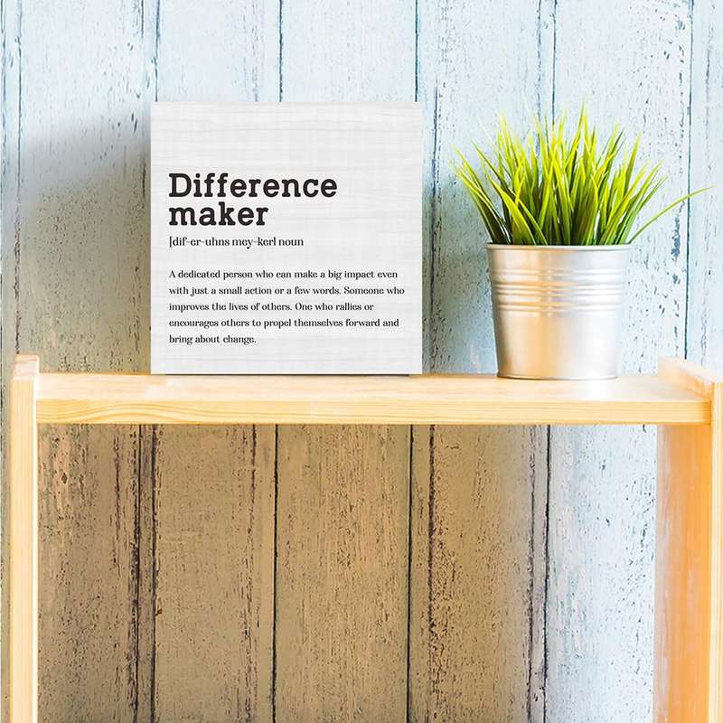 Wooden Box Decorative Sign Gift For Men Woman Home Office- Difference Maker