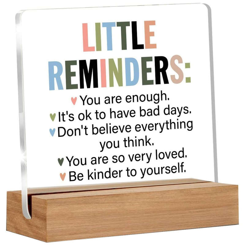 Inspirational Motivational Gifts Little Reminders Acrylic Decorative Sign