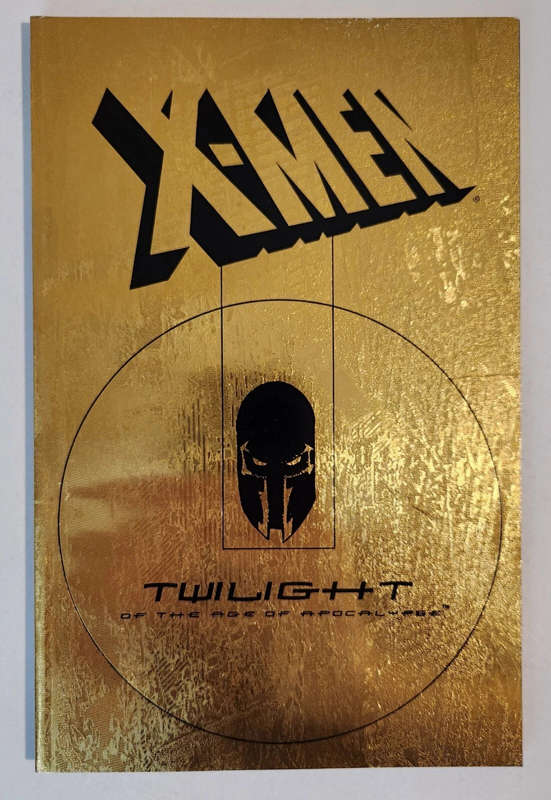X-Men: Twilight of the Age of Apocalypse TPB Gold Foil Edition (1995 Marvel) NM-