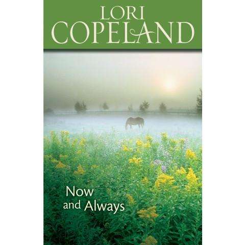 Now And Always (Paperback) Lori Copeland