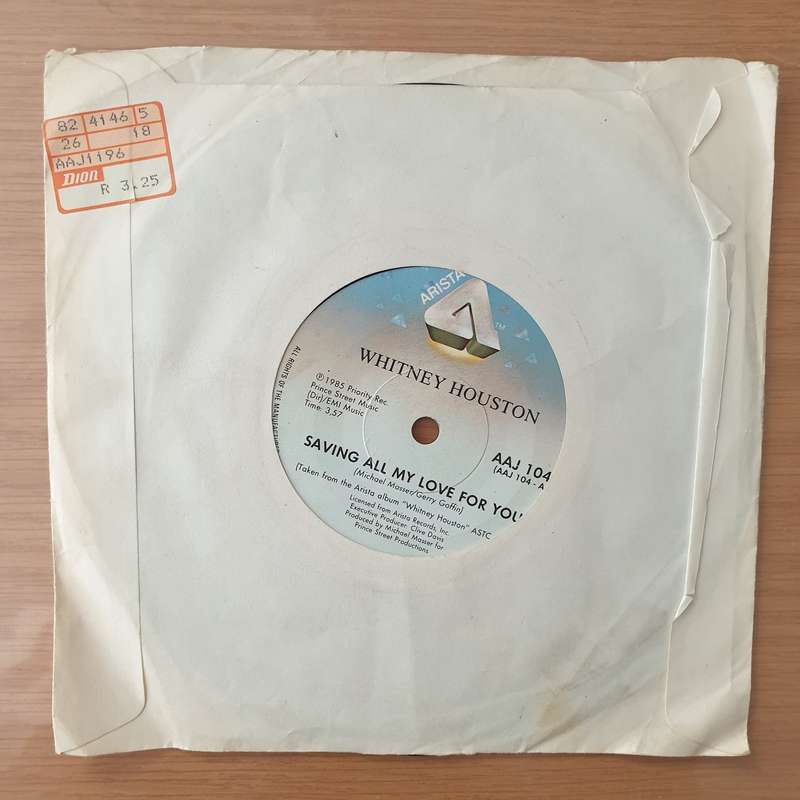 Whitney Houston  Saving All My Love For You - Vinyl 7" Record - Very-Good+ Quality (VG+) (very...