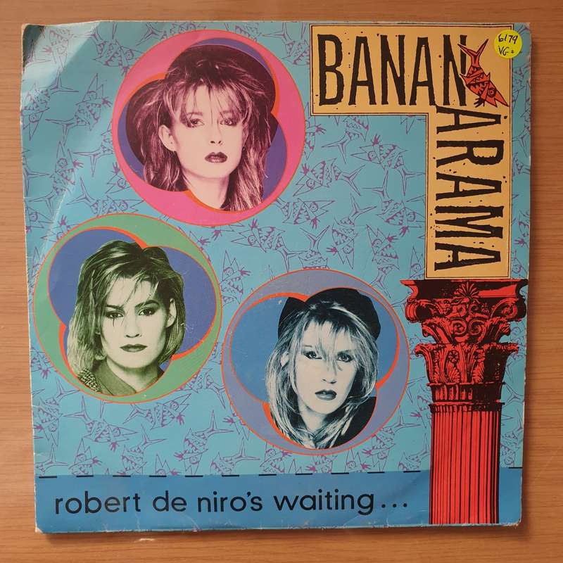 Bananarama  Robert De Niro's Waiting - Vinyl 7" Record - Very-Good+ Quality (VG+) (verygoodplus7)