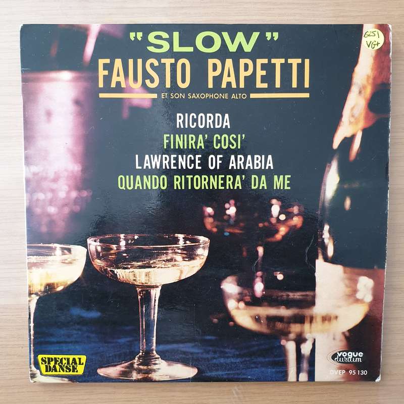 Fausto Papetti Et Son Saxophone Alto  Slow - Vinyl 7" Record - Very-Good+ Quality (VG+) (veryg...