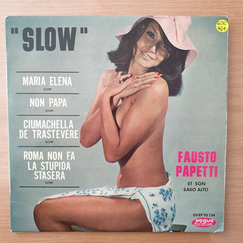 Fausto Papetti Et Son Saxophone Alto  Slow - Vinyl 7" Record - Very-Good+ Quality (VG+) (veryg...