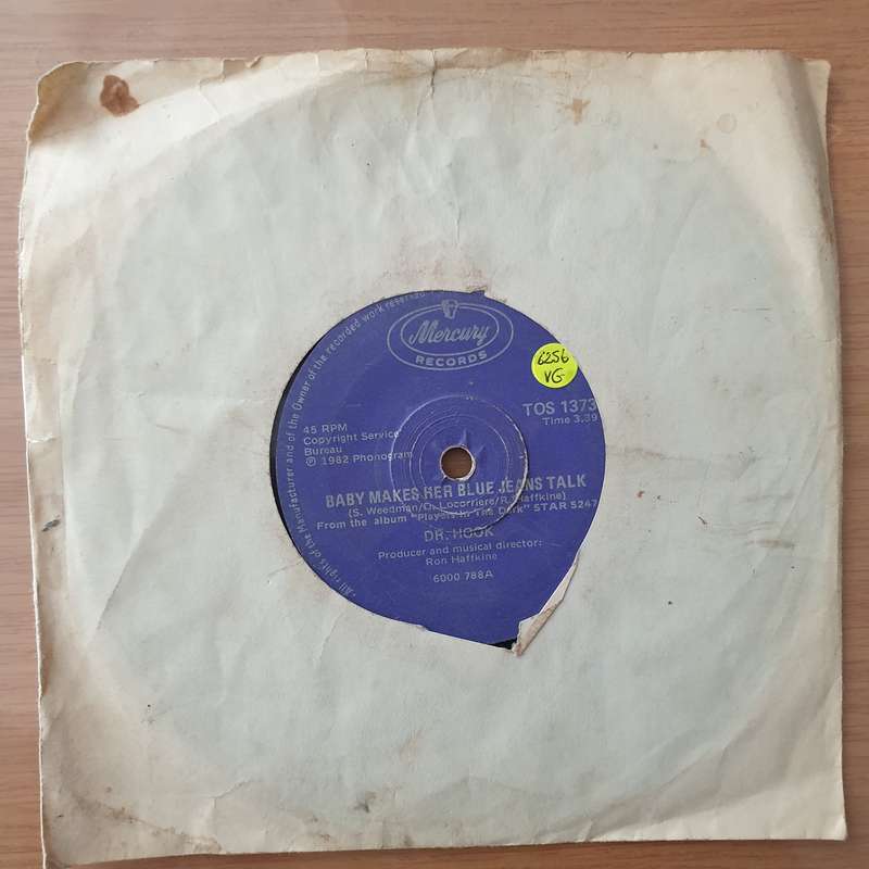 Dr. Hook  Baby Makes Her Blue Jeans Talk - Vinyl 7" Record - Very-Good Quality (VG)  (verry7)