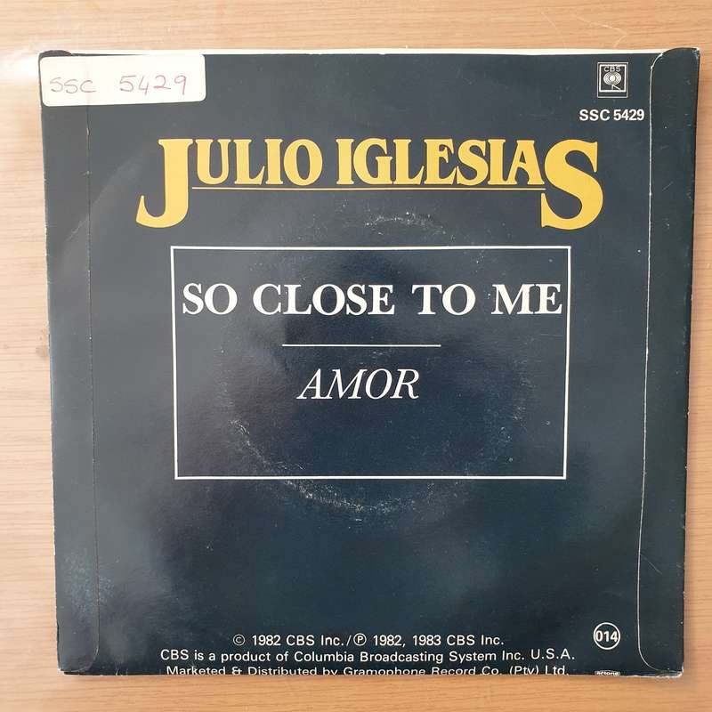 Julio Iglesias  So Close to Me - Vinyl 7" Record - Very-Good+ Quality (VG+) (verygoodplus7)