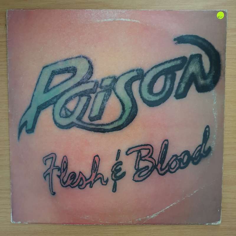 Poison  Flesh & Blood - Vinyl LP Record - Very-Good+ Quality (VG+) (verygoodplus)
