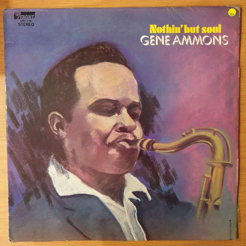 Gene Ammons  Nothin' But Soul - Vinyl LP Record - Very-Good+ Quality (VG+) (verygoodplus)