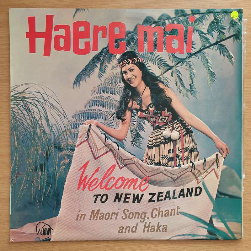 Haere Mai! (Welcome to New Zealand) - Vinyl LP Record - Very-Good+ Quality (VG+) (verygoodplus)