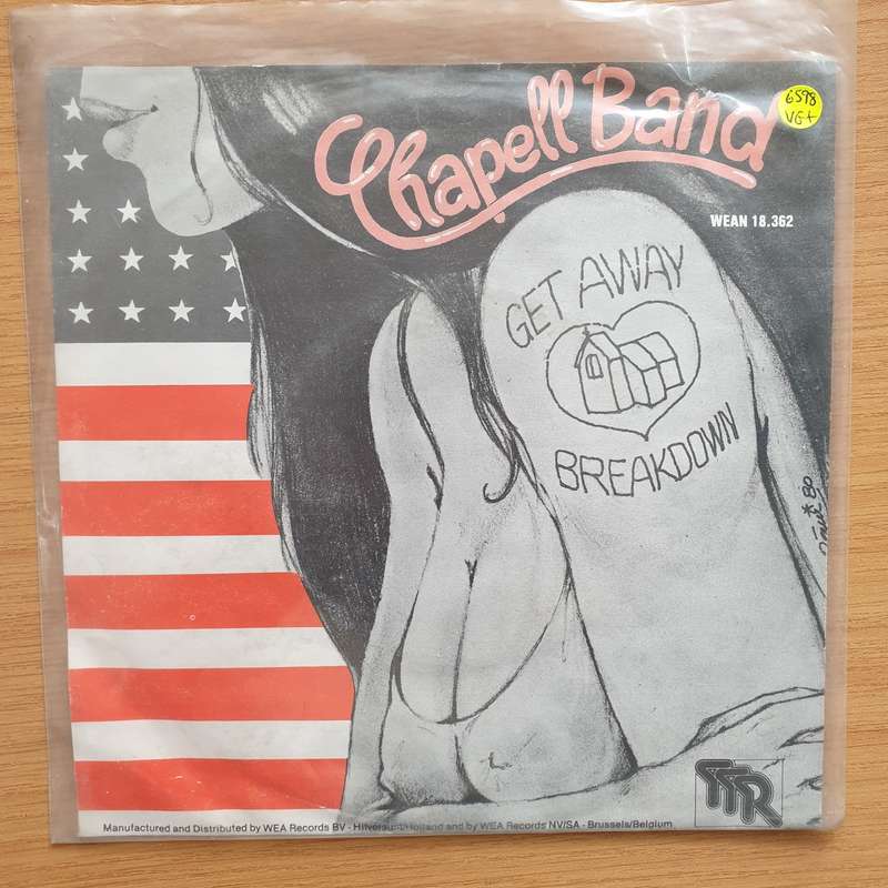 Chapell Band  Get Away / Breakdown - Vinyl 7" Record - Very-Good+ Quality (VG+) (verygoodplus7)