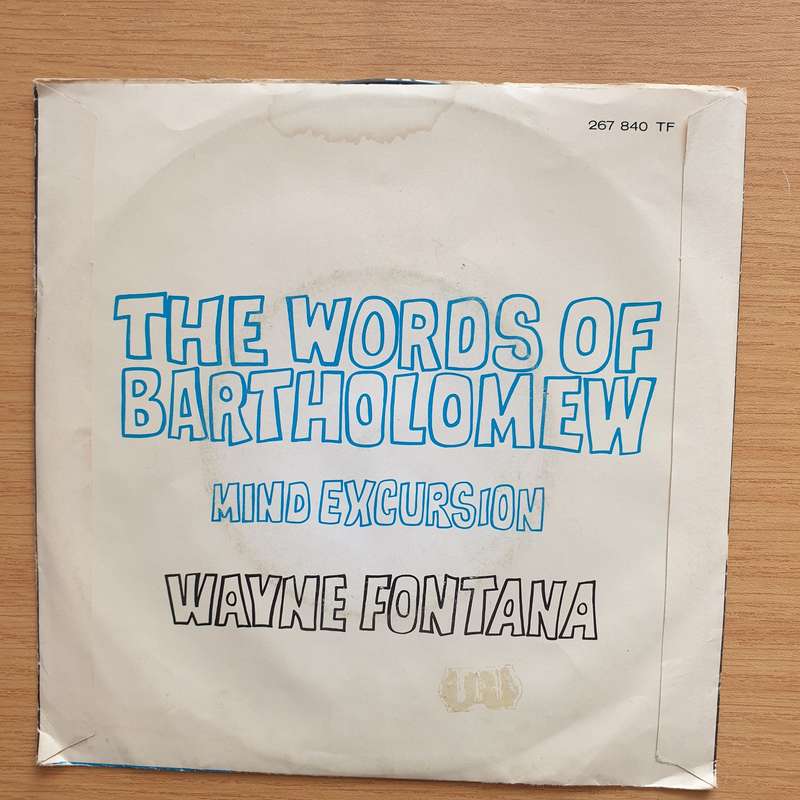 Wayne Fontana  The Words Of Bartholomew - Vinyl 7" Record - Very-Good+ Quality (VG+) (verygood...