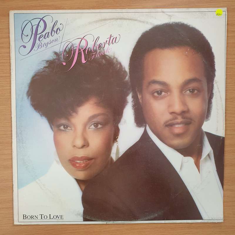 Peabo Bryson / Roberta Flack  Born To Love - Vinyl LP Record - Very-Good+ Quality (VG+)