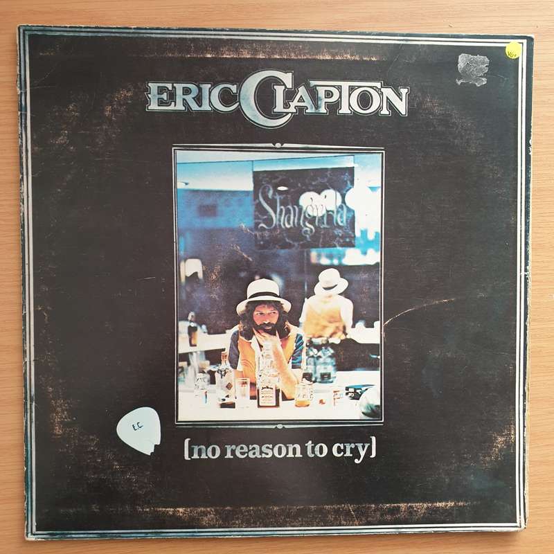 Eric Clapton  No Reason To Cry - Vinyl LP Record - Very-Good+ Quality (VG+) (verygoodplus)
