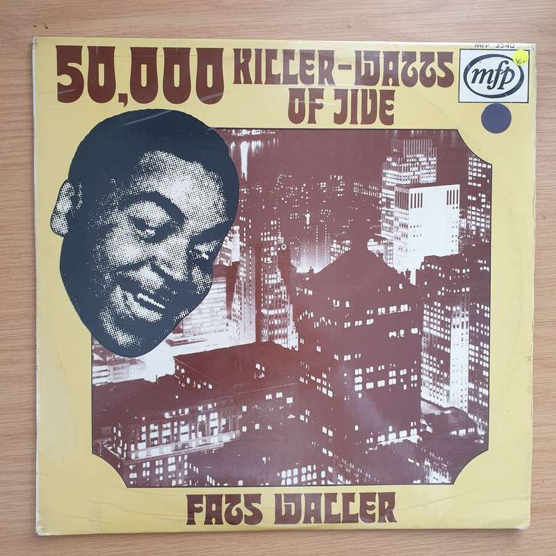 Fats Waller  50,000 Killer-Watts Of Jive - Vinyl LP Record - Very-Good+ Quality (VG+) (verygoo...