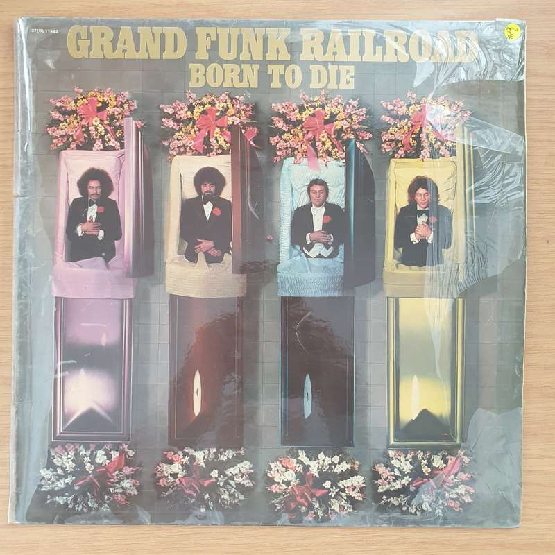 Grand Funk Railroad  Born To Die (with original Lyrics sheet) - Vinyl LP Record - Very-Good Qu...