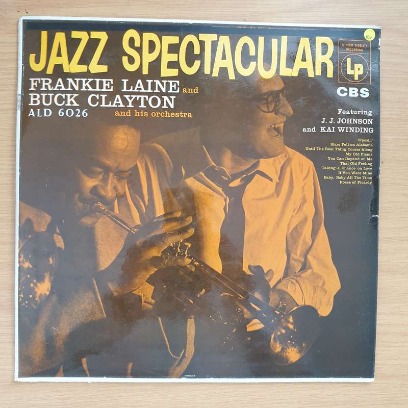 Jazz Spectacular - Frankie Laine And Buck Clayton And His Orchestra Featuring J. J. Johnson And K...