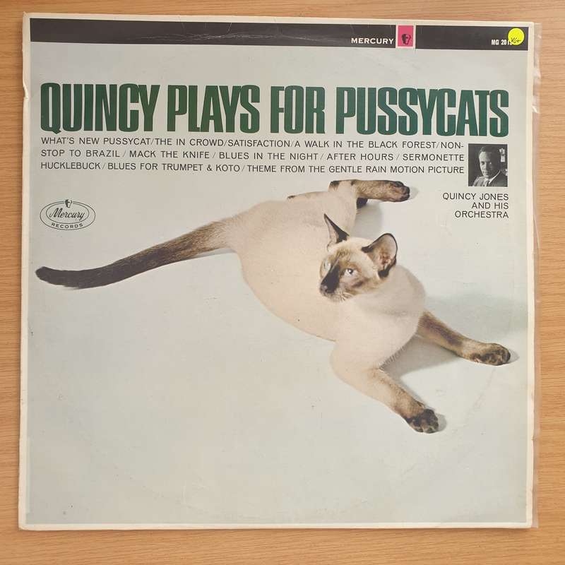 Quincy Jones And His Orchestra  Quincy Plays For Pussycats - Vinyl LP Record  - Very-Good+ Qua...