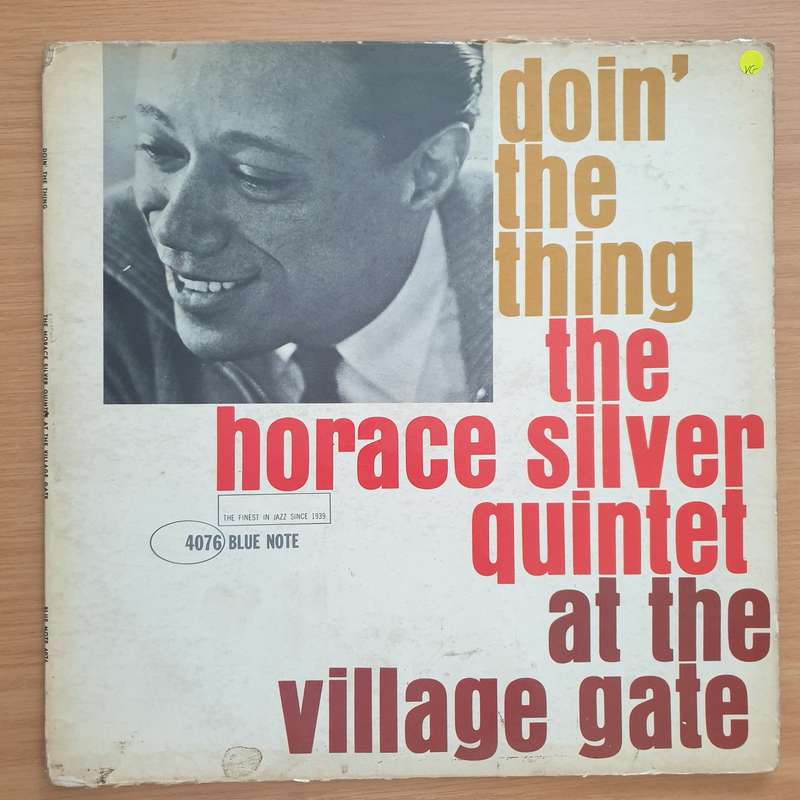 The Horace Silver Quintet  Doin' The Thing - At The Village Gate - Vinyl LP Record - Very-Good...
