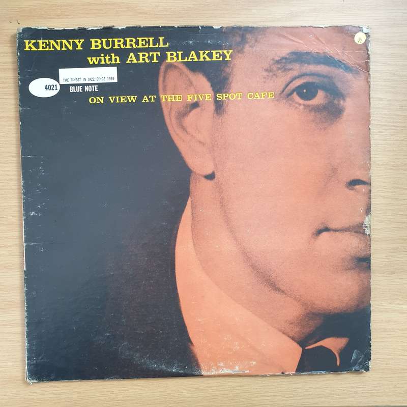 Kenny Burrell With Art Blakey  On View At The Five Spot Cafe - Vinyl LP Record - Very-Good- Qu...
