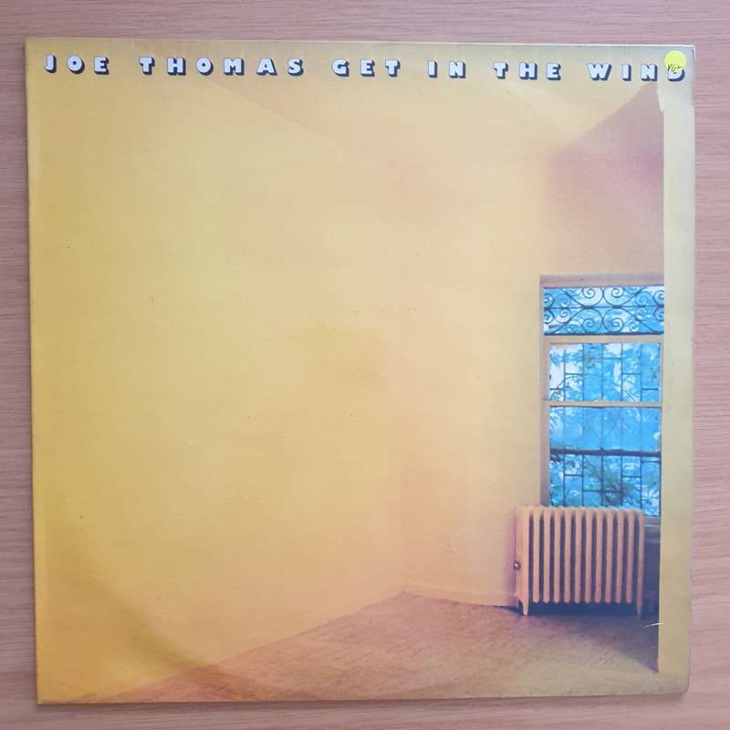 Joe Thomas  Get In The Wind - Vinyl LP Record - Very-Good+ Quality (VG+)