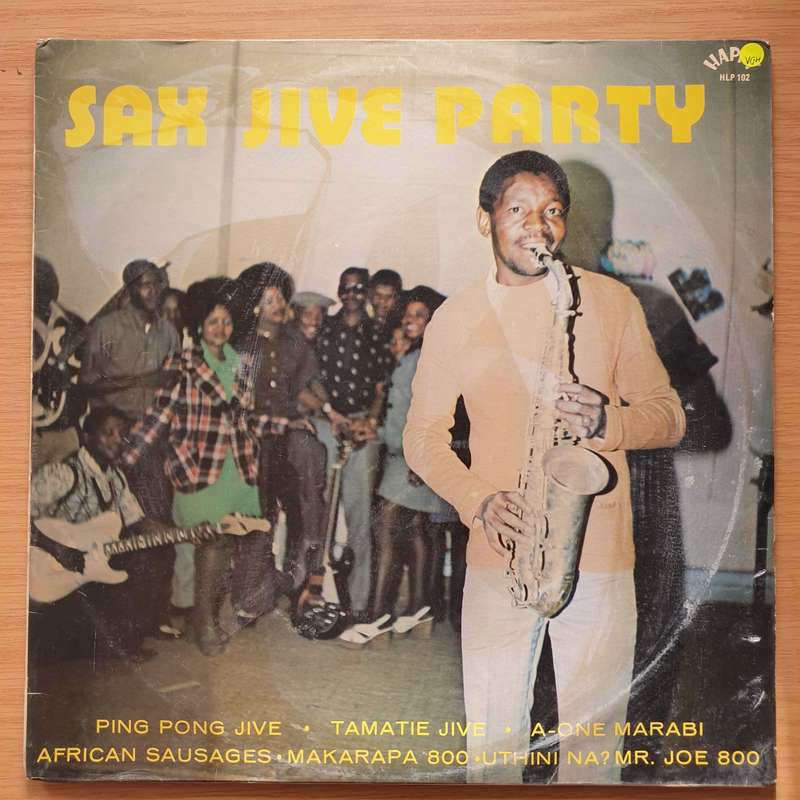 Sax Jive Party - Top Line Five/Soweto Kings/Mister Maluke/Mister Jimmy/Motswane) - Vinyl LP Recor...