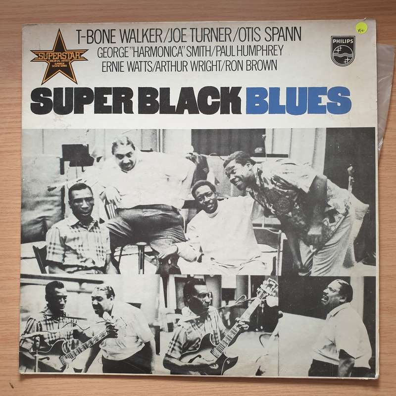 Super Black Blues Band Featuring T-Bone Walker, Big Joe Turner, Otis Spann  Super Black Blues ...