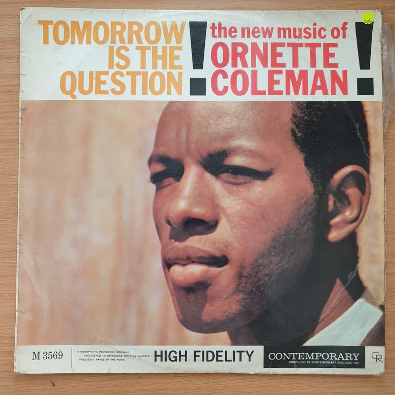 Ornette Coleman  Tomorrow Is The Question!  Vinyl LP Record - Very-Good+ Quality (VG+)