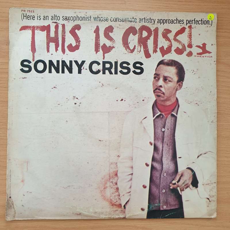 Sonny Criss  This Is Criss! - Vinyl LP Record - Very-Good Quality (VG)  (verry)(verry)