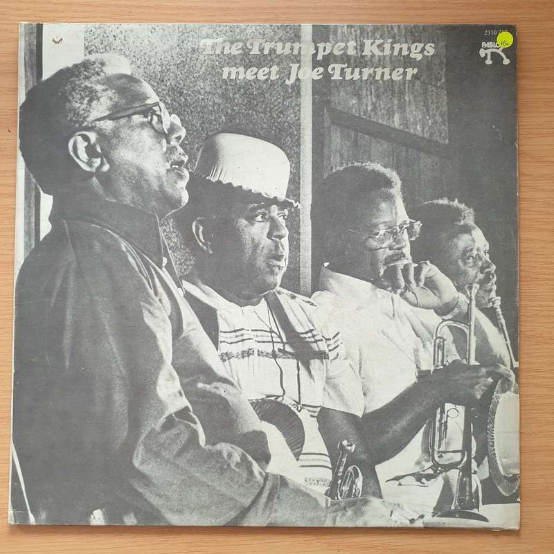 The Trumpet Kings Meet Joe Turner  The Trumpet Kings Meet Joe Turner  Vinyl LP Record - Ver...