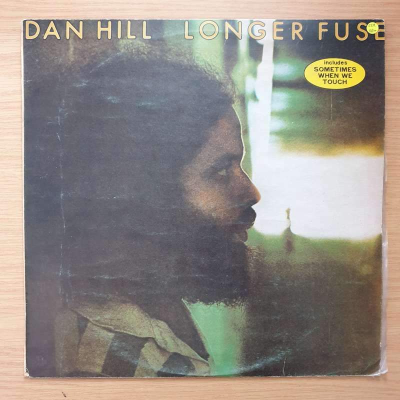 Dan Hill  Longer Fuse (Rhodesia Pressing)  Vinyl LP Record - Very-Good+ Quality (VG+) (very...