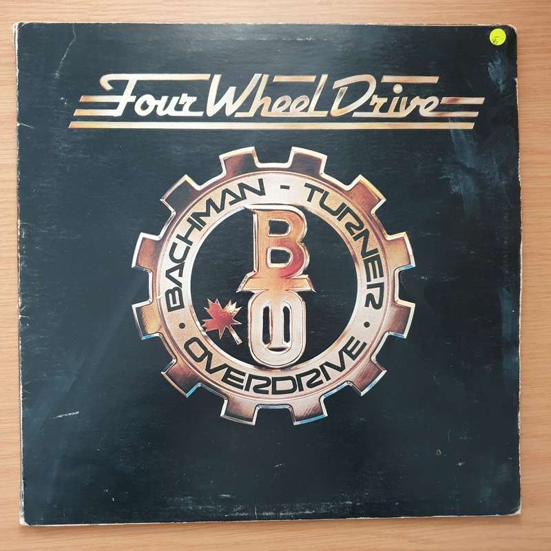Bachman-Turner Overdrive  Four Wheel Drive - Vinyl LP Record - Very-Good- Quality (VG-) (mi...