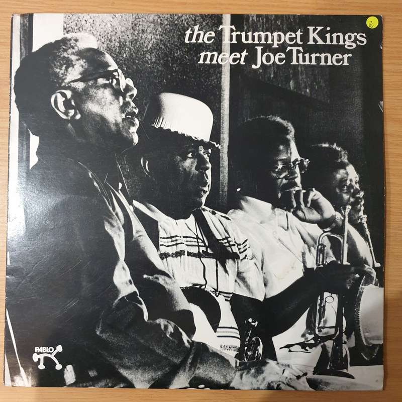The Trumpet Kings Meet Joe Turner  The Trumpet Kings Meet Joe Turner- Vinyl LP Record - Vinyl ...