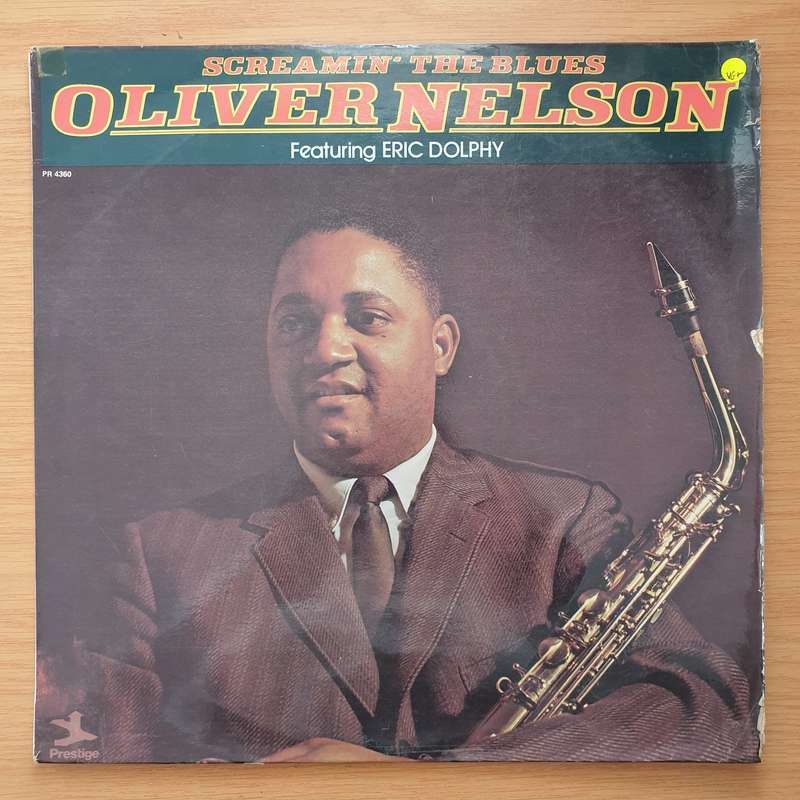 Oliver Nelson Sextet Featuring: Eric Dolphy / Richard Williams  Screamin' The Blues - Vinyl LP...