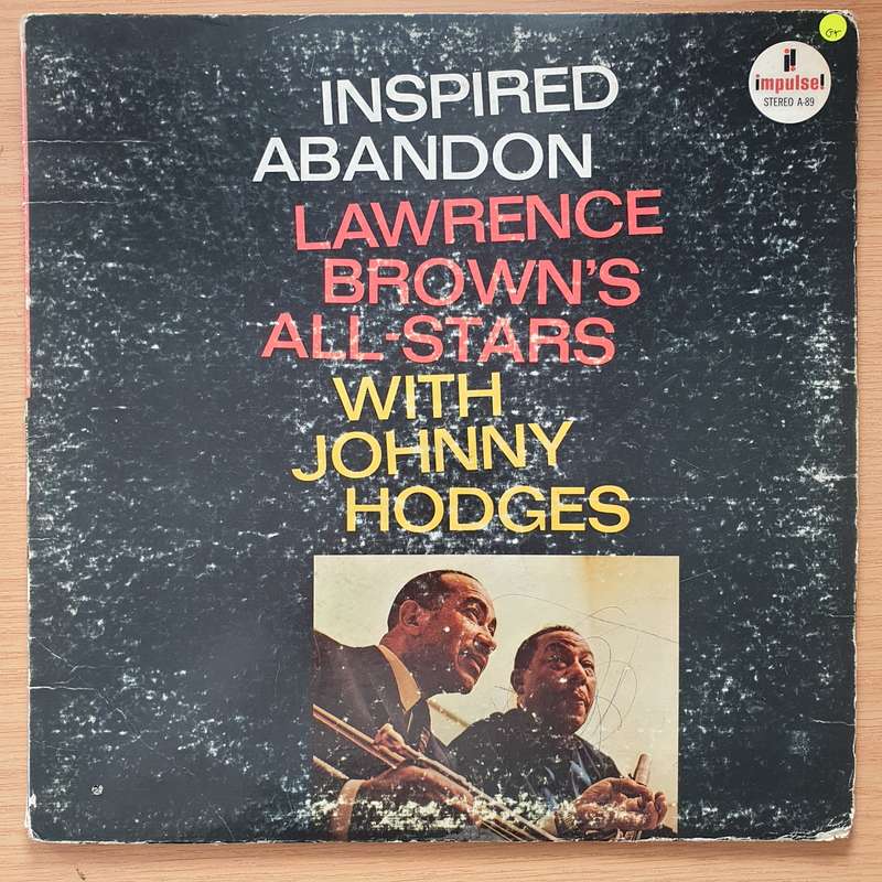 Lawrence Brown's All-Stars With Johnny Hodges  Inspired Abandon (AS89) - Vinyl LP Record - Goo...