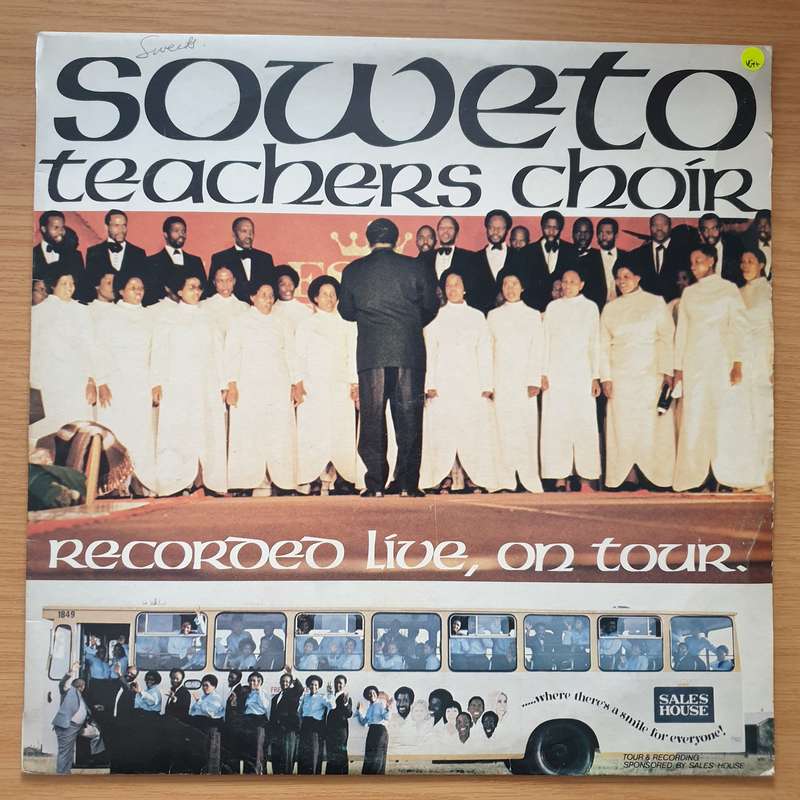 Soweto Teachers Choir  Recorded Live on Tour - Vinyl LP Record - Very-Good+ Quality (VG+) (ver...
