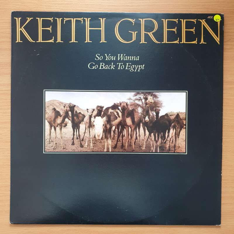 Keith Green  So You Wanna Go Back To Egypt - Vinyl LP Record - Very-Good+ Quality (VG+) (veryg...