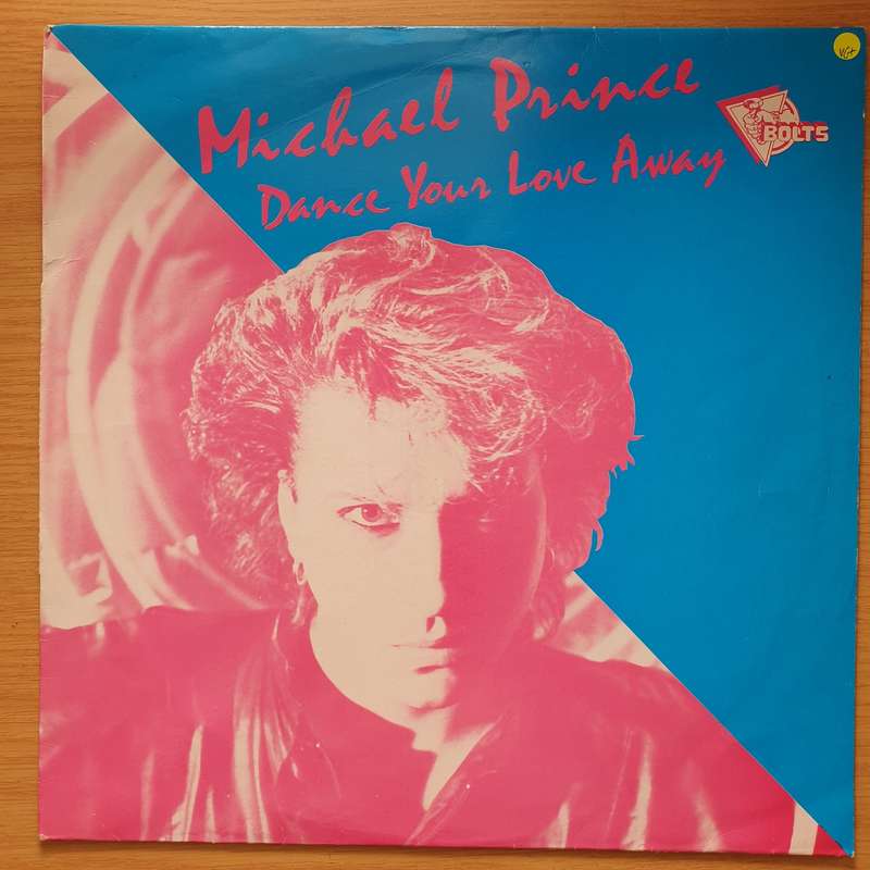 Michael Prince  Dance Your Love Away - Vinyl LP Record - Very-Good+ Quality (VG+) (verygoodplus)