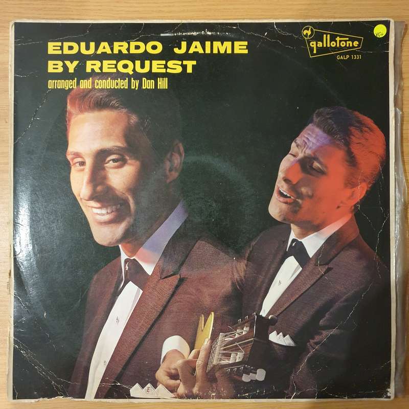 Eduardo Jaime  By Request - Arranged And Conducted By Dan Hill - Vinyl LP Record - Very-Good+ ...